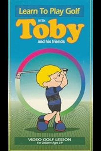 Movie poster for Learn to Play Golf with Toby and His Friends (1994)