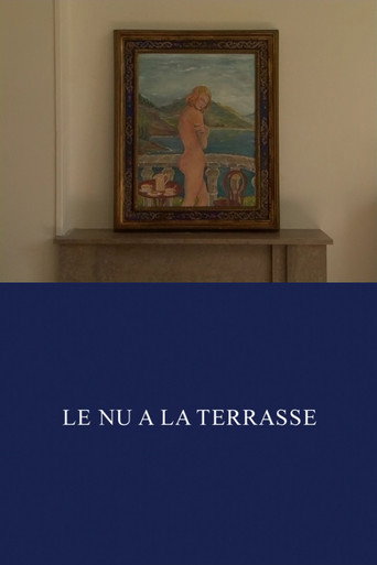 Movie poster for Le Nu à la terrasse (2008)