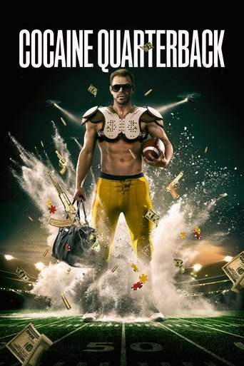 Cocaine Quarterback: Signal-Caller for the Cartel poster