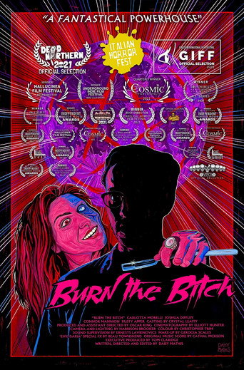 Movie poster for Burn the Bitch (2021)