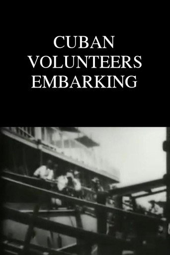 Movie poster for Cuban Volunteers Embarking (1898)