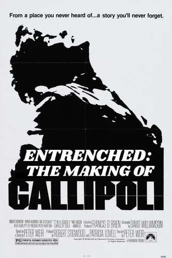 Movie poster for Entrenched: The Making of Gallipoli (2005)