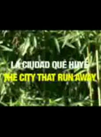 Movie poster for La ciudad que huye (2006)