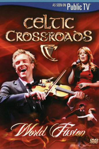 Movie poster for Celtic Crossroads: World Fusion (2011)