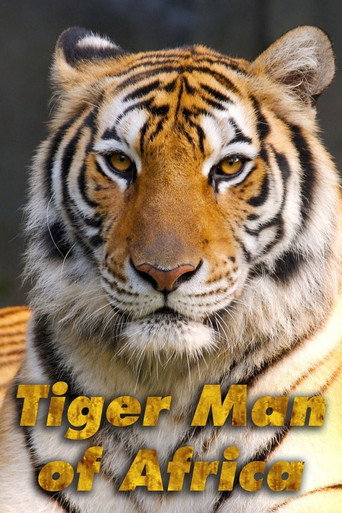 Series poster for Tiger Man of Africa (2011)