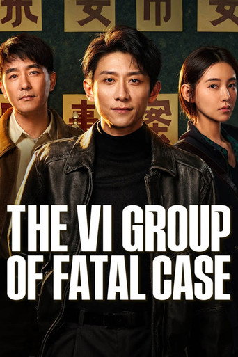 Series poster for The VI Group of Fatal Case (2026)
