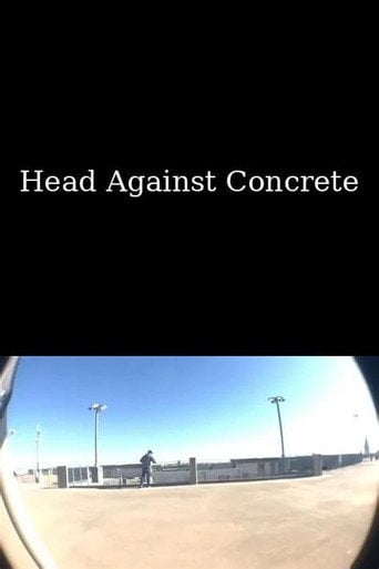 Movie poster for Head Against Concrete (2020)