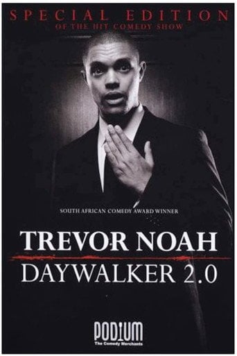 Movie poster for Trevor Noah: The Daywalker 2.0 (2010)