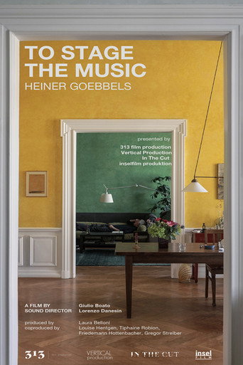 To Stage the Music - Heiner Goebbels poster