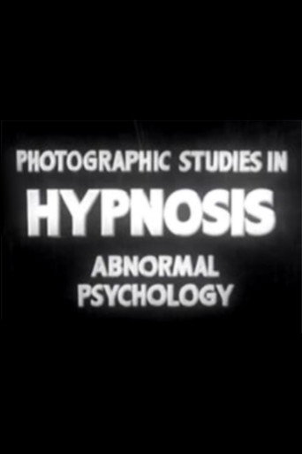 Movie poster for Photographic Studies in Hypnosis: Abnormal Psychology (1938)