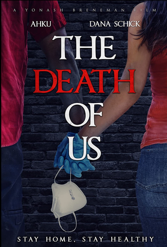 Movie poster for The Death Of Us
