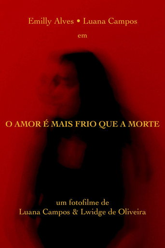 Movie poster for O Amor é mais Frio que a Morte (2022)
