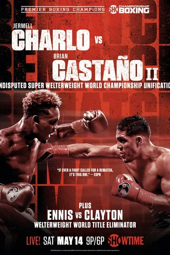 Movie poster for Jermell Charlo vs. Brian Castaño II (2022)