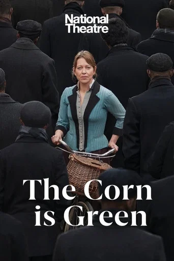 Movie poster for National Theatre Live: The Corn Is Green (2022)