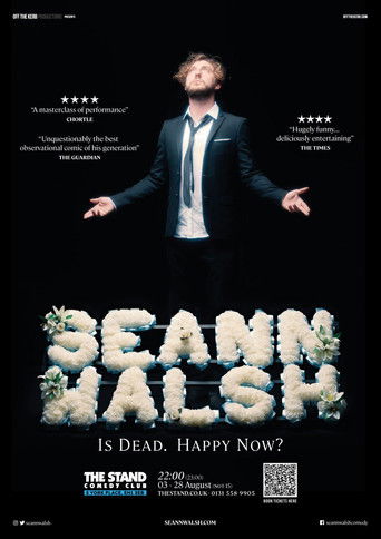 Seann Walsh: Is Dead, Happy Now? poster
