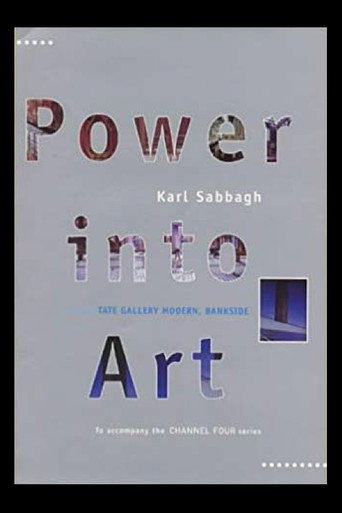 Movie poster for Power Into Art: The Battle for the New Tate Gallery (2000)