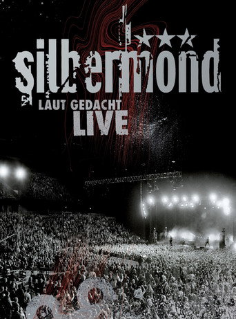 Movie poster for Silbermond: Laut gedacht Live (2007)