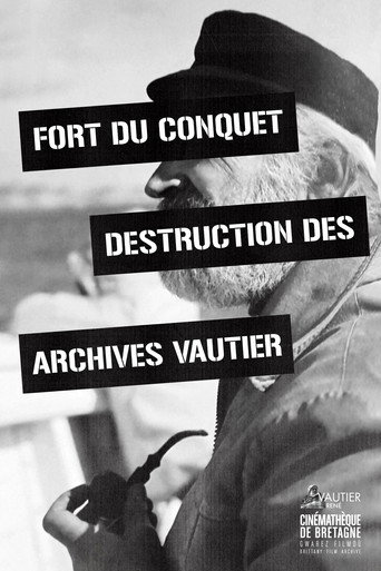 Movie poster for Fort Du Conquet Destruction of the Vautier Archives (1983)