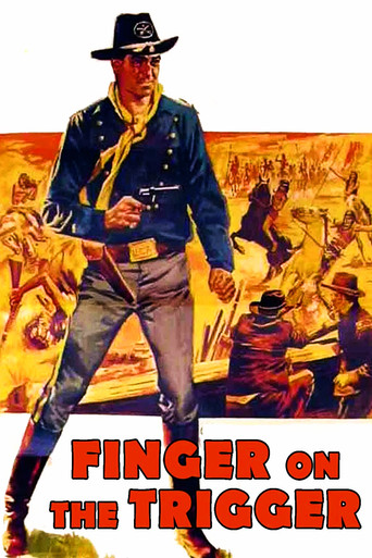 Finger on the Trigger poster