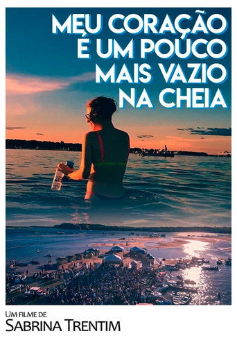 Movie poster for My Heart Is A Little More Empty In The Flood (2021)