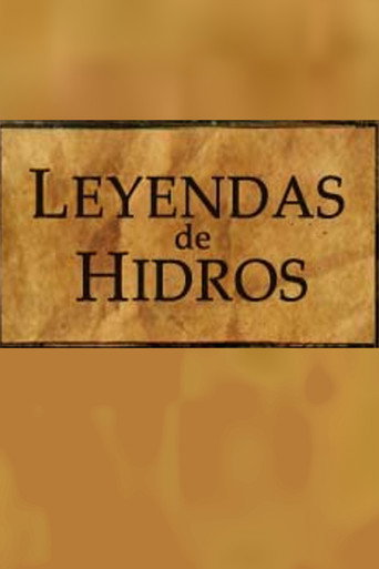 Movie poster for Leyendas de Hidros