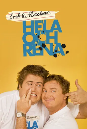 Erik & Mackan: Hela Och Rena poster