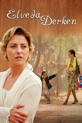 Series poster for Elveda Derken (2007)