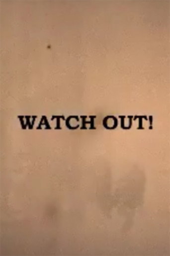 Movie poster for Watch Out! (2007)