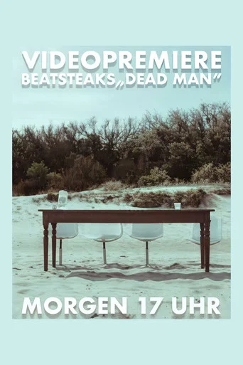 Movie poster for Beatsteaks - Dead Man (2024)