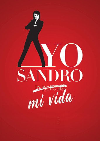 Movie poster for Yo Sandro, La película (2018)
