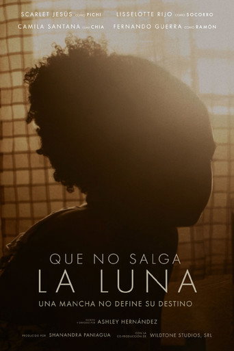 Movie poster for Que No Salga La Luna (2025)