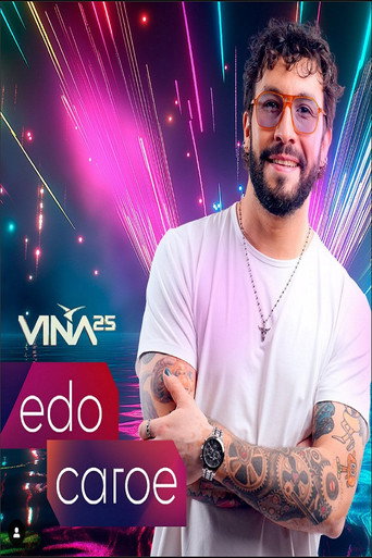 Movie poster for Festival de Viña del Mar 2025: Edo Caroe (2025)
