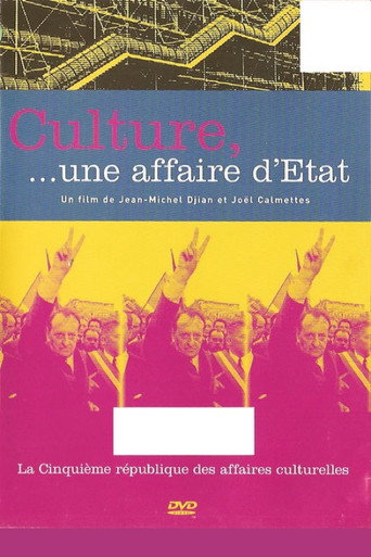 Culture, une affaire d'État poster