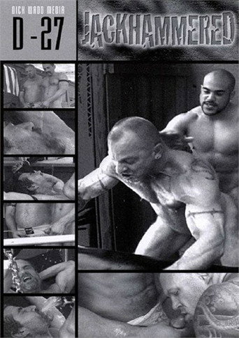 Movie poster for Jackhammered (2006)