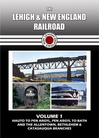 Movie poster for The Lehigh & New England Railroad: Volume 1 (2012)