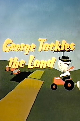 Movie poster for George Tackles the Land (1954)