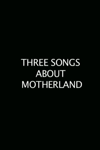 Movie poster for Three Songs About the Motherland (2008)