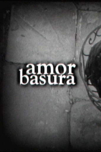 Amor Basura poster