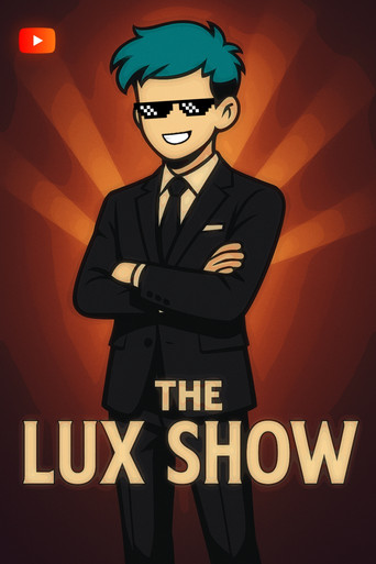 The Lux Show FT MrCyaLUX poster