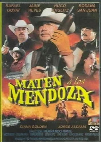 Movie poster for Maten a los Mendoza (2003)