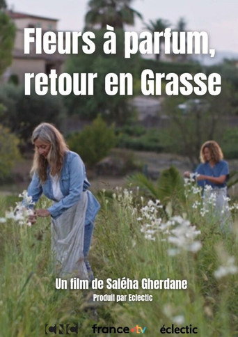 Movie poster for Fleurs à parfum, retour en Grasse (2026)