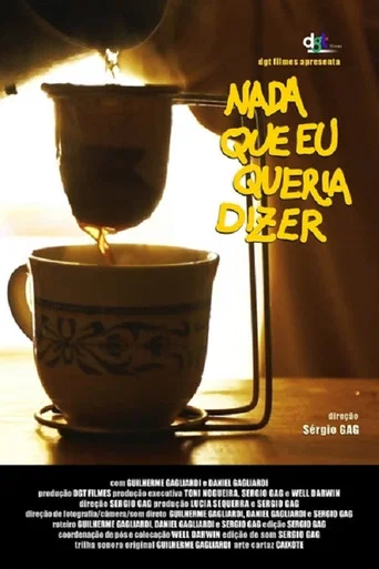 Movie poster for Nada que eu Queria Dizer (2021)