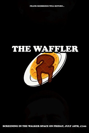 Movie poster for The Waffler 2 (2025)