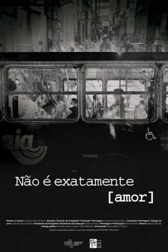 Movie poster for Não é exatamente amor (2026)