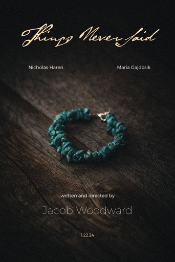 Movie poster for Things Never Said (2024)