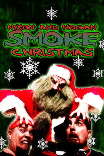Movie poster for Nixon and Hogan Smoke Christmas (2010)
