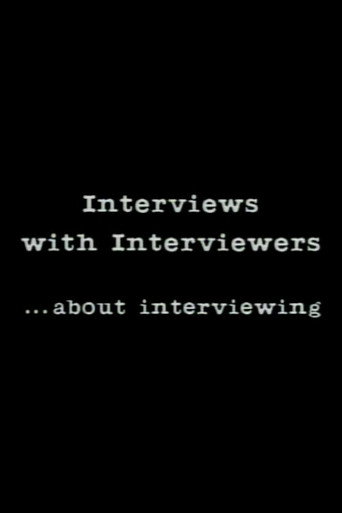 Interviews With Interviewers… About Interviewing poster