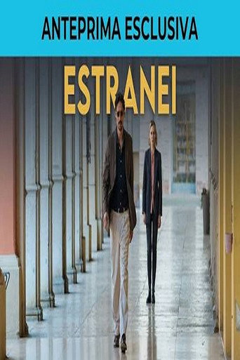 Series poster for Estranei (2026)