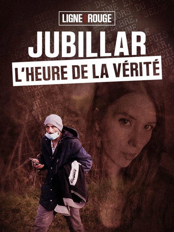 Movie poster for Ligne Rouge :Jubillar , l'heure de la vérité (2026)