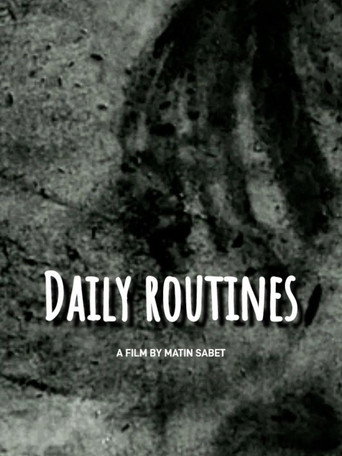 Movie poster for Daily Routines (2025)